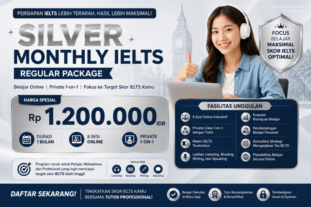 Silver Monthly IELTS   Reguler Package